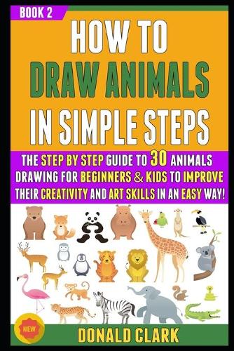 How To Draw Animals In Simple Steps