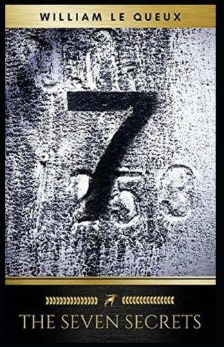 The Seven Secrets Annotated