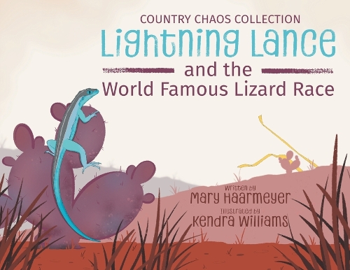 Lightning Lance and the World Famous Lizard Race: (1 Country Chaos)