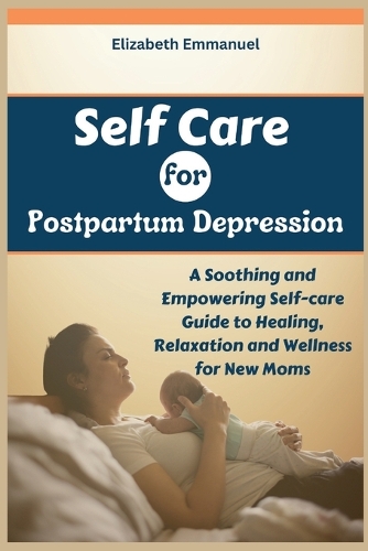 Self Care for Postpartum Depression