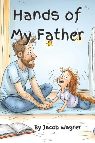 The Hands of My Father