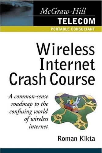 Wireless Internet Crash Course