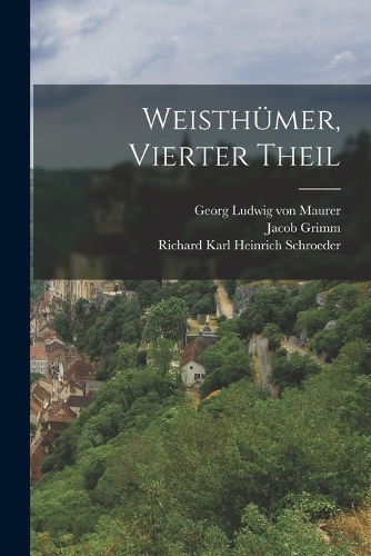 Weisthümer, vierter Theil
