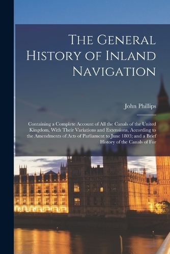 The General History of Inland Navigation