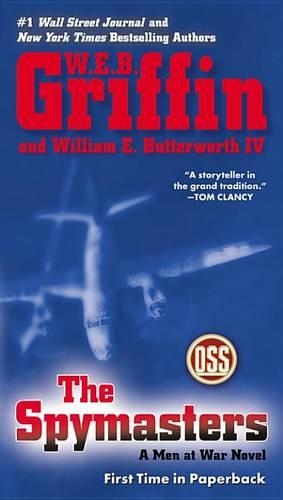 The Spymasters: A Men at War Novel