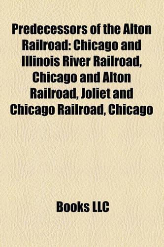 Predecessors of the Alton Railroad