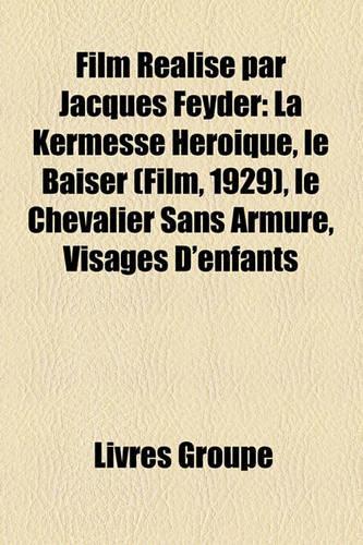 Film Ralis Par Jacques Feyder