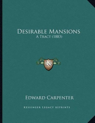 Desirable Mansions