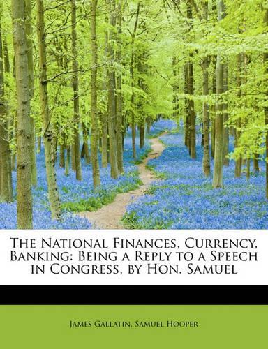 The National Finances, Currency, Banking