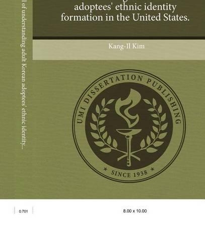 A Relational Model of Understanding Adult Korean Adoptees' Ethnic Identity Formation in the United States
