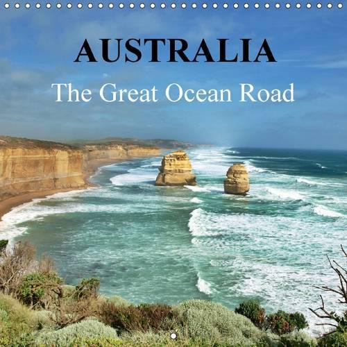 Australia - the Great Ocean Road 2017: The Wild Coast of South Australia(Calvendo Nature)