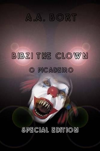 Bibzi the Clown O Picadeiro Special Edition