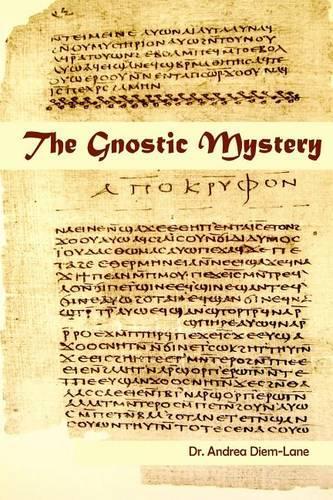The Gnostic Mystery