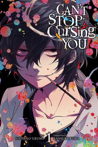 Can't Stop Cursing You, Vol. 1: (Can't Stop Cursing You)