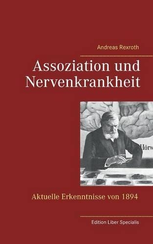 Assoziation Und Nervenkrankheit: (German)