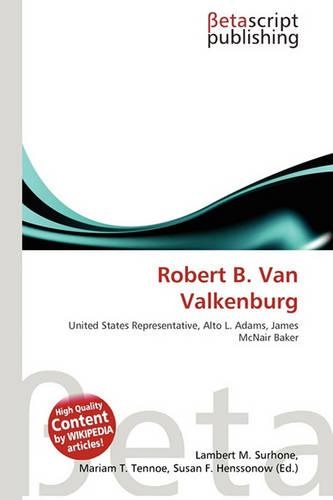 Robert B. Van Valkenburg