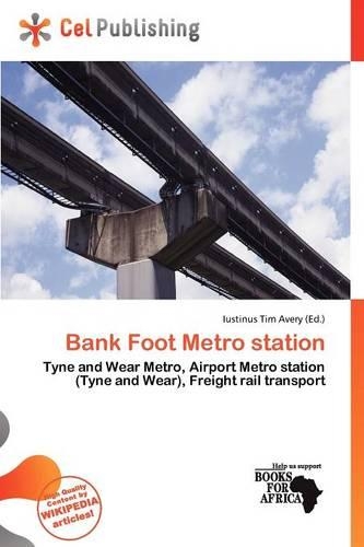 Bank Foot Metro Station: (English)