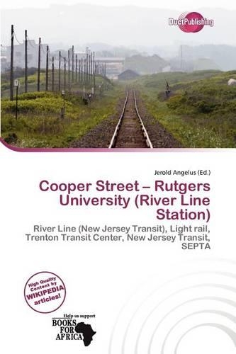 Cooper Street - Rutgers University (River Line Station)