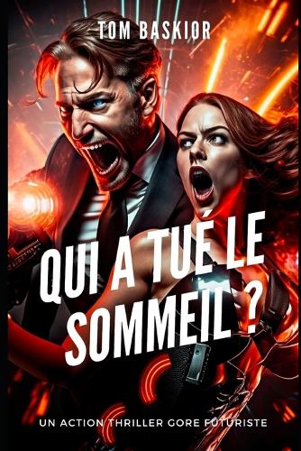 Qui a tué le sommeil ?