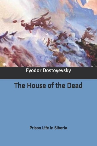 The House of the Dead