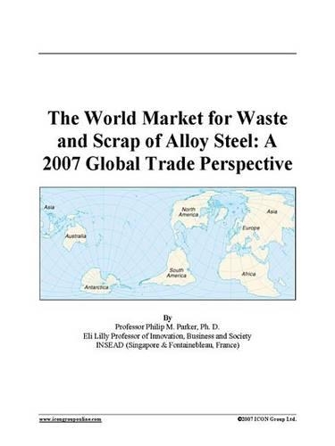 The World Market for Waste and Scrap of Alloy Steel