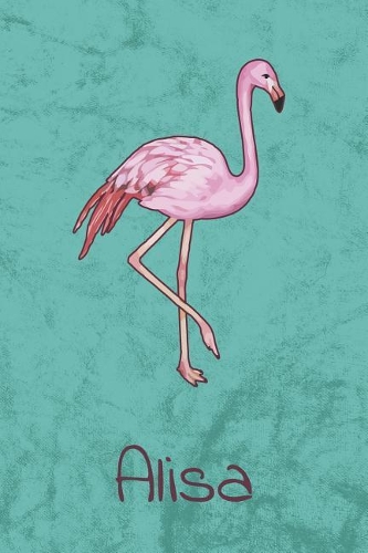 Alisa: Personalisiertes Flamingo Bullet Journal, Tage-/ Notizbuch - 120 Seiten - 6x9 Zoll Format (ca.DIN A5) - gepunket - dotted - punktkariert - dot grid