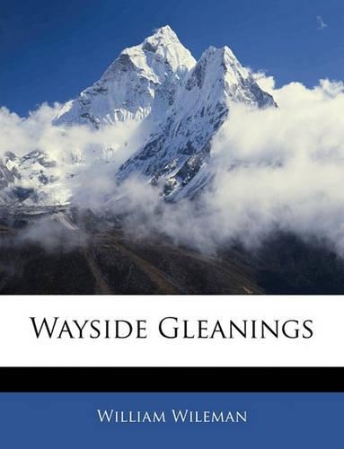 Wayside Gleanings