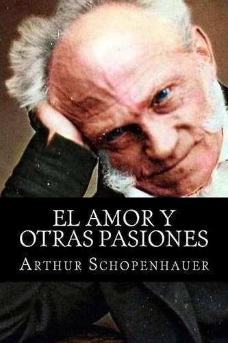El Amor y Otras Pasiones