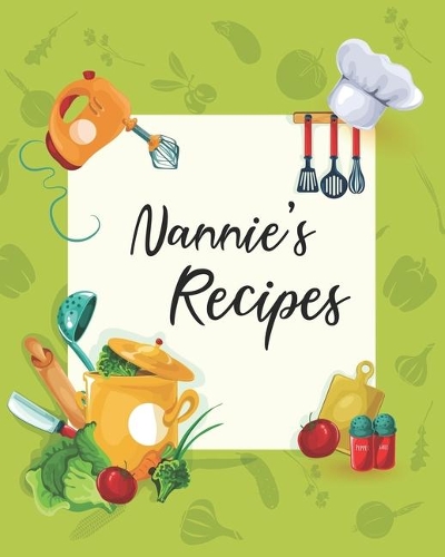 Nannie's Recipes