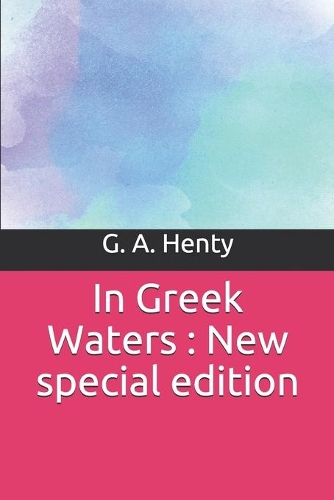 In Greek Waters: New special edition