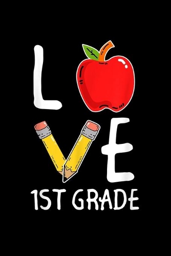 Love 1St Grade