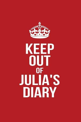 Keep Out of Julia's Diary