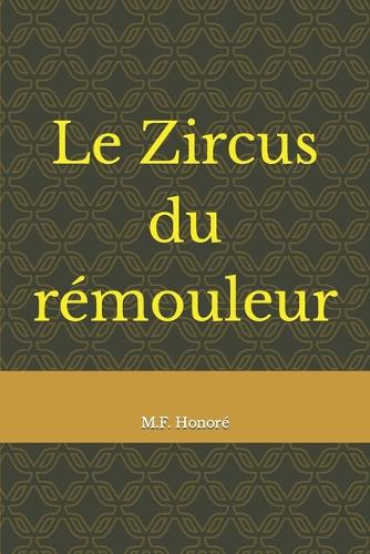 Le Zircus du rémouleur