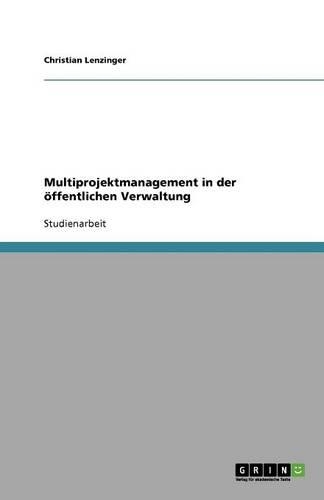 Multiprojektmanagement in der öffentlichen Verwaltung
