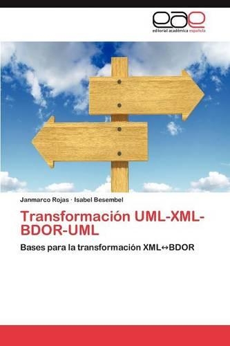 Transformación UML-XML-BDOR-UML