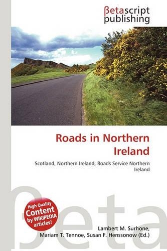 Roads in Northern Ireland: (English)