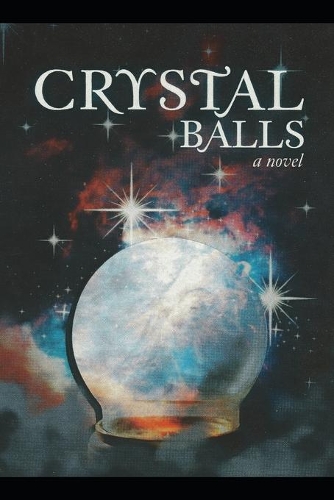Crystal Balls