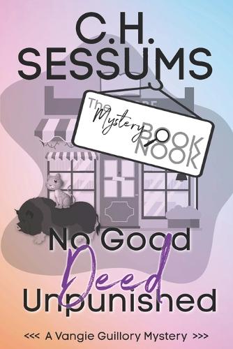 No Good Deed Unpunished