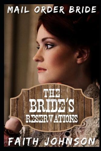 Mail Order Bride: The Bride's Reservations(1 Loveable Mail Order Brides)