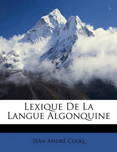 Lexique de la Langue Algonquine