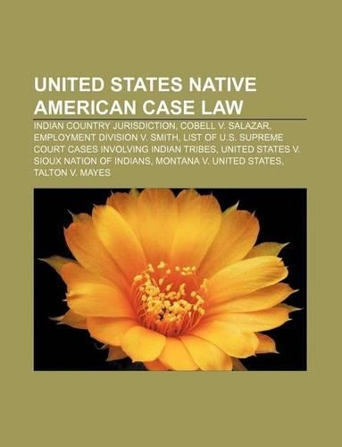 United States Native American Case Law