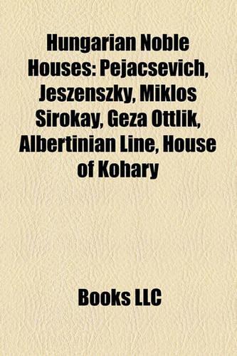 Hungarian Noble Houses