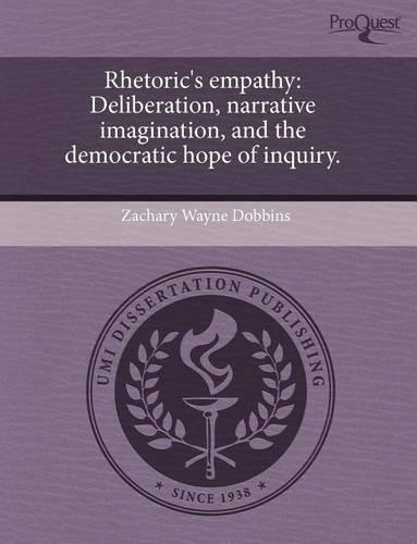 Rhetoric's Empathy: Deliberation