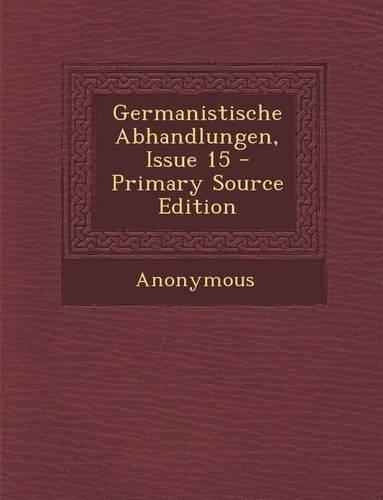 Germanistische Abhandlungen, Issue 15