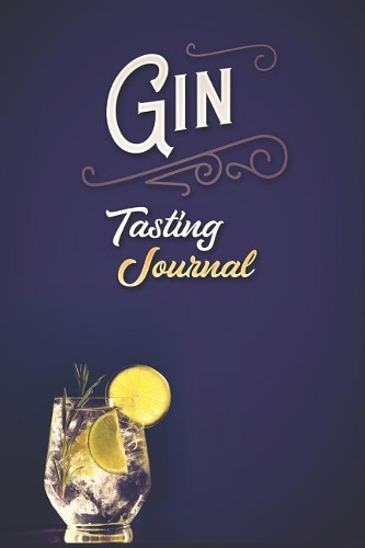Gin Tasting Journal