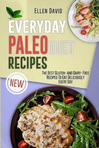 Everyday Paleo Diet Recipes