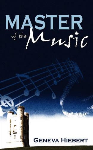 Master of the Music: (English)