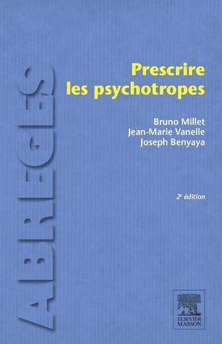 Prescrire Les Psychotropes