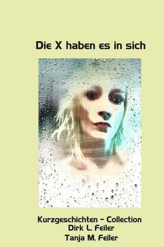 Die X haben es in sich
