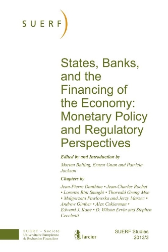 States, Banks and the Financing of the Economy